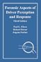 Forensic Aspects of Driver Perception and Response