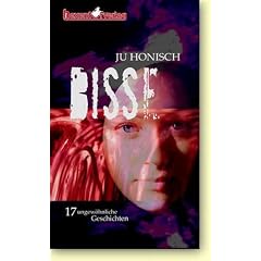 Bisse: 17 ungew�hnliche Geschichten