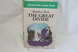 The great divide : a walk along the continental divide of the United States