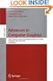 Advances in Computer Graphics: 24th Computer Graphics International Conference, CGI 2006, Hangzhou, China, June 26-28, 2006, Proceedings (Lecture ... Vision, Pattern Recognition, and Graphics)
