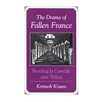 The Drama of Fallen France: Reading LA Comedie Sans Tickets (Stanley Fish) book cover