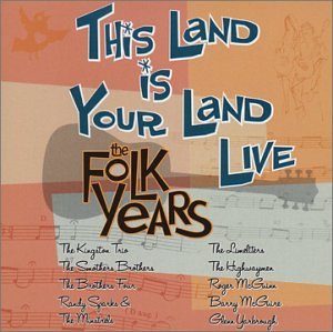 CD-Charts  Music : This Land Is Your Land Live: The Folk Years