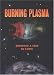 Book Burning Plasma: Bringing a Star to Earth