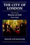 THE CITY OF LONDON: VOLUME III ILLUSIONS OF GOLD 1914-1945.