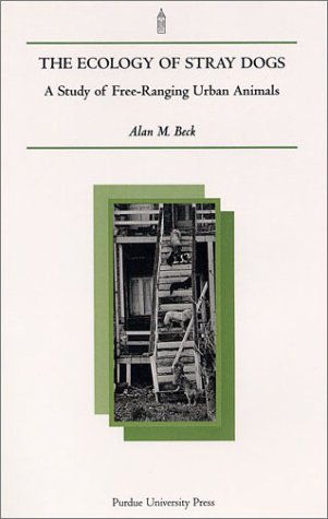 The Ecology of Stray Dogs: A Study of Free-Ranging Urban Animals under Animal Ecology in The Books Store