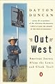 Out West : American journey along the Lewis and Clark Trail