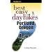 Best Easy Day Hikes Portland, Oregon (Best Easy Day Hikes Series)