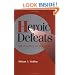 Heroic Defeats: The Politics of Job Loss (Cambridge Studies in Comparative Politics)