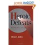 Heroic Defeats: The Politics of Job Loss (Cambridge Studies in Comparative Politics)