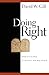 Doing Right: Practicing Ethical Principles