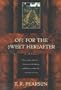 Off for the Sweet Hereafter: A Novel