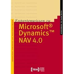 Expertenwissen zu Microsoft Dynamics NAV (Version 4.0 SP3)