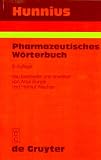 Hunnius Pharmazeutisches Worterbuch: Von Artur Burger Und Helmut Wachter (German Edition)