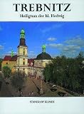 : Trebnitz. Heiligtum der hl. Hedwig