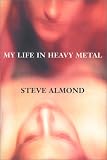 My Life in Heavy Metal