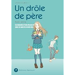 Un dr�le de p�re, Tome 7 :