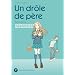 Un dr�le de p�re, Tome 7 :