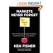 Markets Never Forget (But People Do): How Your Memory Is Costing You Money-and Why This Time Isn't Different