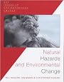 Natural Hazards and Environmental Change (Key Issues in Environmental Change)