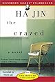 The Crazed (Vintage International)