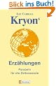 Kryons Erz�hlungen: Parabeln f�r die Zeitenwende