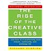 The Rise of the Creative Class: And How It's Transforming Work, Leisure, Community and Everyday Life