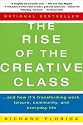 The Rise of the Creative Class: And How It’s Transforming Work, Leisure, Community and Everyday Life