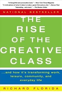 Cover of "The Rise of the Creative Class:...