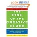 The Rise of the Creative Class: And How It's Transforming Work, Leisure, Community and Everyday Life
