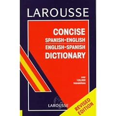 Dic Larousse Concise Spanish-English English-Spanish Dictionary