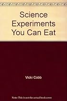 Science Experiments You Can Eat