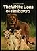 The white lions of Timbavati