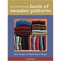 The Knitter's Handy Book of Sweater Patterns (Basic Designs in Multiple Sizes & Gauges) (Spiral) (Hardcover)