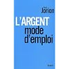 L'argent, mode d'emploi