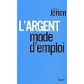 L'argent, mode d'emploi