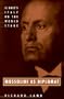 Mussolini As Diplomat: Il Duce's Italy on the World Stage
