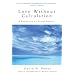 Love Without Calculation: A Relfection on Divine Kenosis