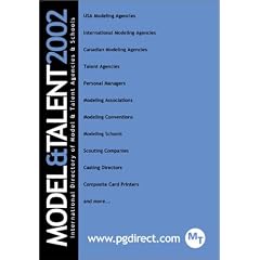 Model & Talent: The International Directory of Model & Talent Agencies & Schools: 21 (International Directory of Model & Talent Agencies & Schools)