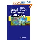 Click here to buy Dental Hard Tissues and Bonding: Interfacial Phenomena and Related Properties by George Eliades, David C. Watts, and Theodore Eliades.