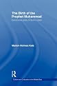 The Birth of The Prophet Muhammad: Devotional Piety in Sunni Islam (Culture and Civilization in the Middle East)