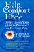 Help, Comfort and Hope After Losing Your Baby in Pregnancy or the First Year
