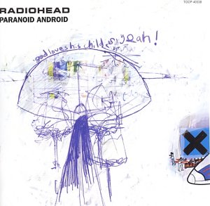 Radiohead - Paranoid Android (CD Single 1) - Zortam Music