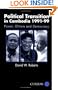 Political Transition in Cambodia 1991-99: Power, Elitism and Democracy