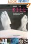 Urge to Kill: How Police Take Homicide from Case to Court