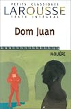 Dom Juan, texte intégral par Molière Dom Juan, texte intégral par Molière