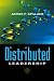 Distributed Leadership (JosseyBass Leadership Library in Education)