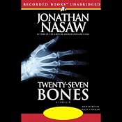Twenty-Seven Bones | [Jonathan Nasaw]