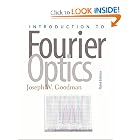 Introduction to Fourier Optics by Joseph W. Goodman
