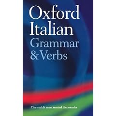 Oxford Italian Grammar and Verbs (Dictionary)