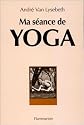 MA SÉANCE DE YOGA